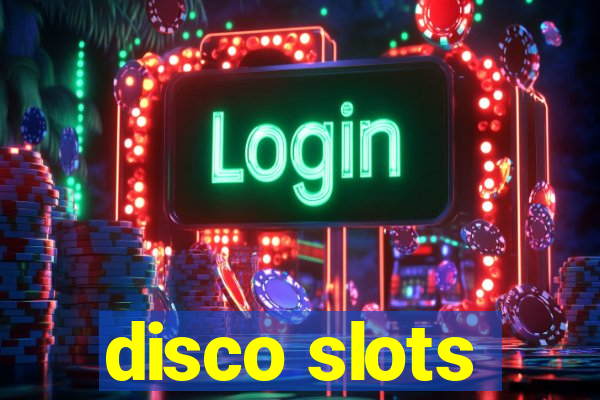 disco slots