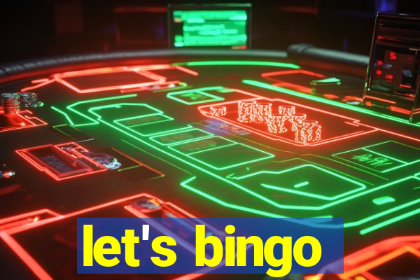 let's bingo