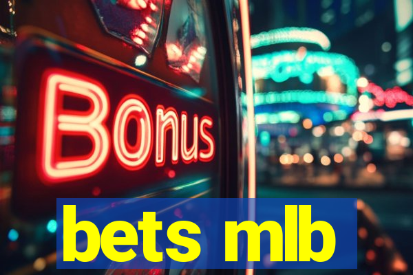 bets mlb