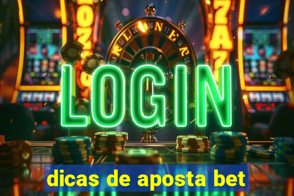 dicas de aposta bet