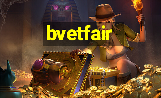 bvetfair