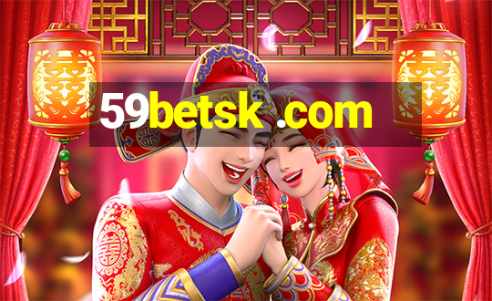 59betsk .com