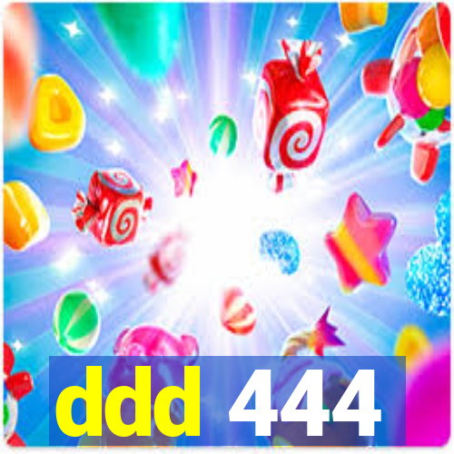 ddd 444