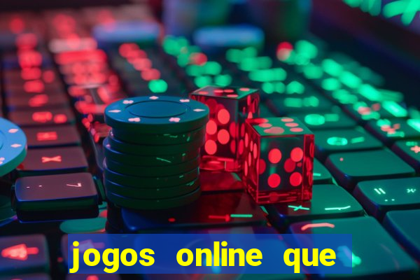 jogos online que realmente pagam