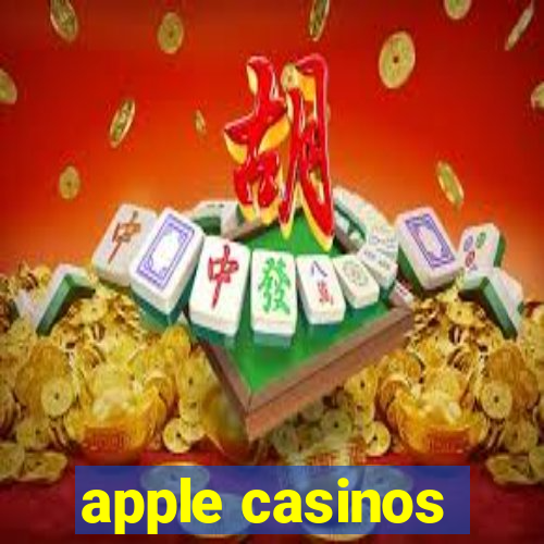 apple casinos