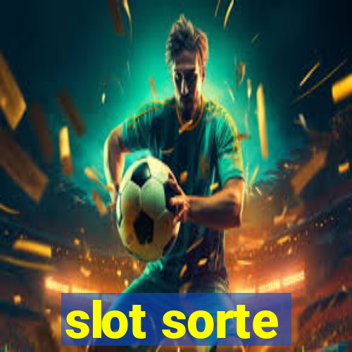 slot sorte