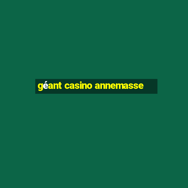 géant casino annemasse