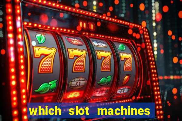 which slot machines pay the most often