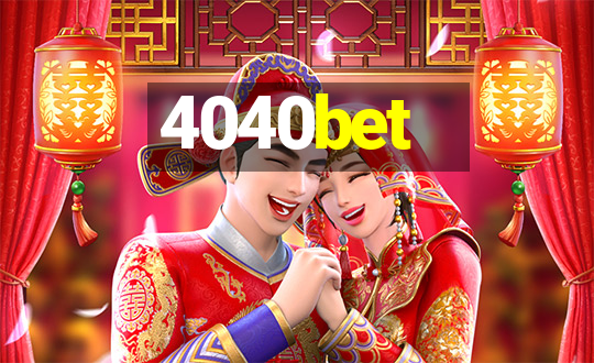 4040bet