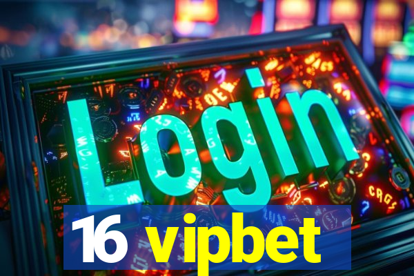 16 vipbet