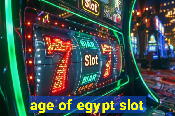 age of egypt slot