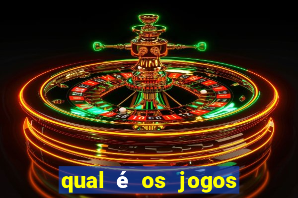 qual é os jogos de amanh?