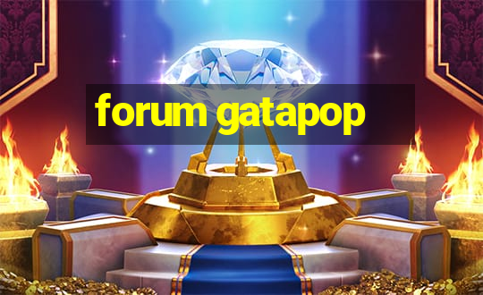 forum gatapop