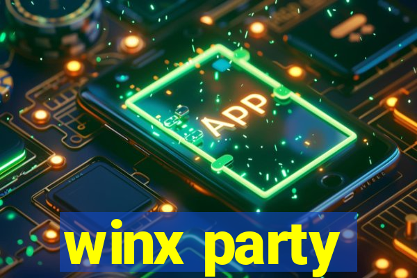 winx party