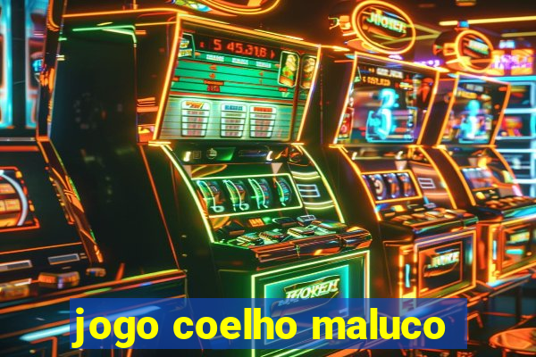 jogo coelho maluco