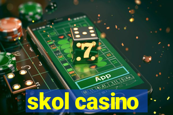 skol casino