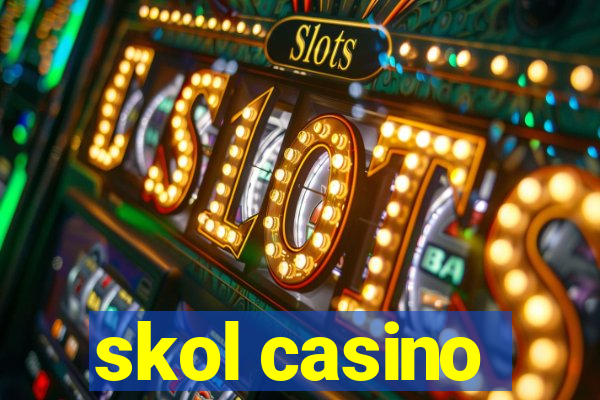 skol casino