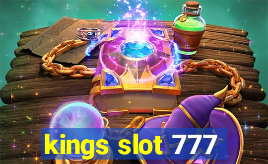 kings slot 777