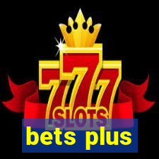 bets plus