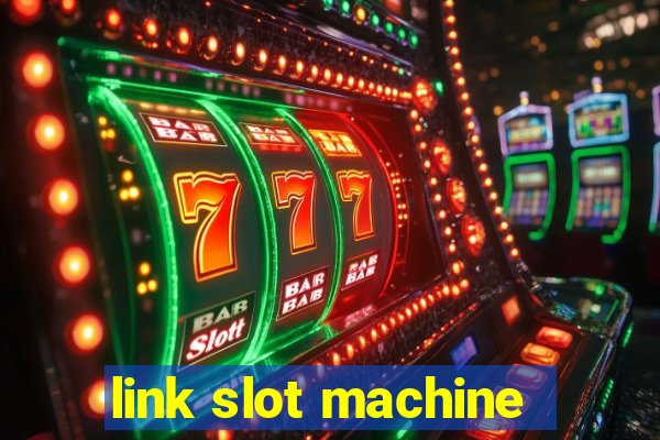 link slot machine