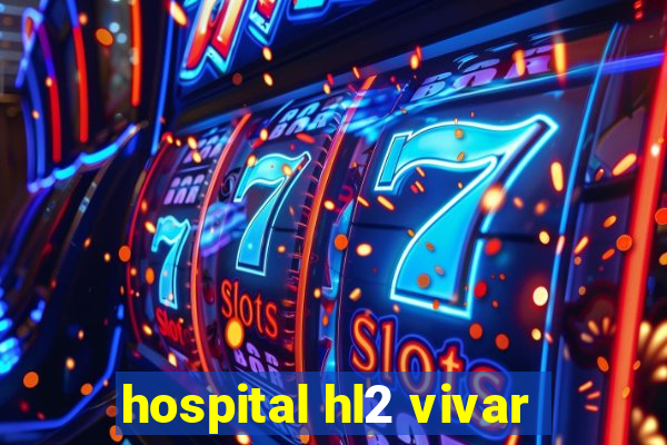 hospital hl2 vivar