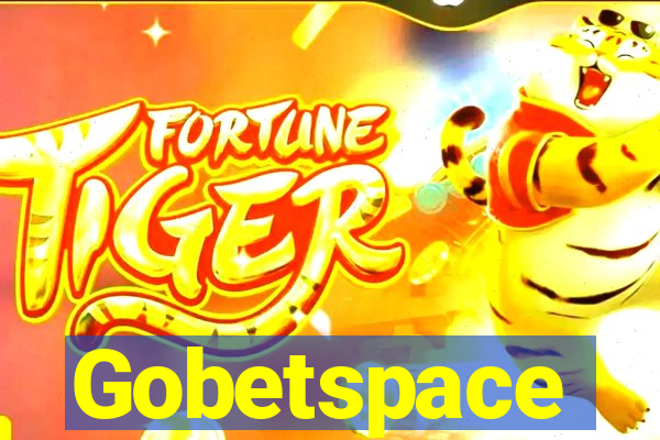 Gobetspace