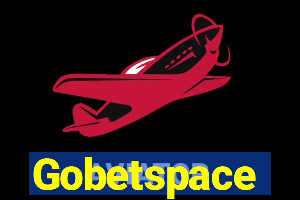 Gobetspace