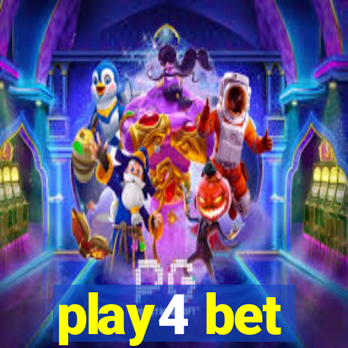 play4 bet