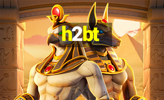 h2bt