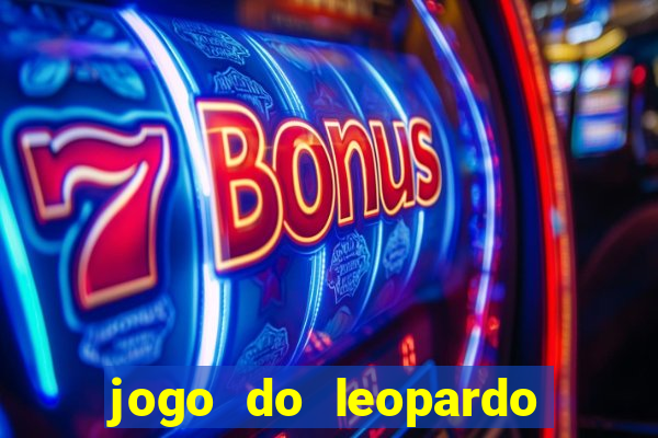 jogo do leopardo da sorte