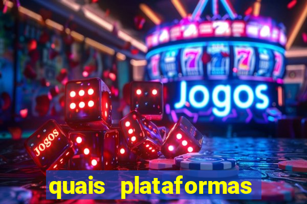 quais plataformas de jogos est?o pagando