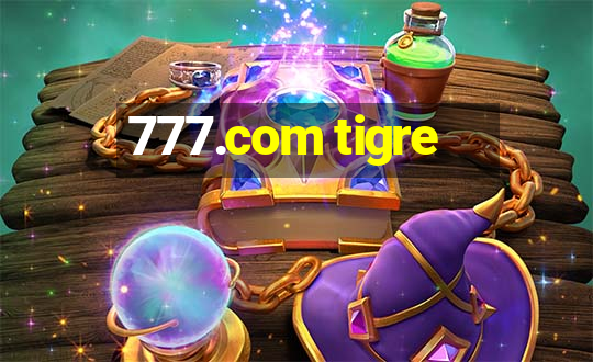 777.com tigre