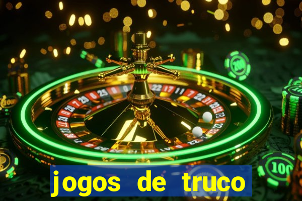 jogos de truco online grátis