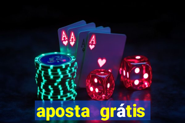 aposta grátis bet365 5 reais