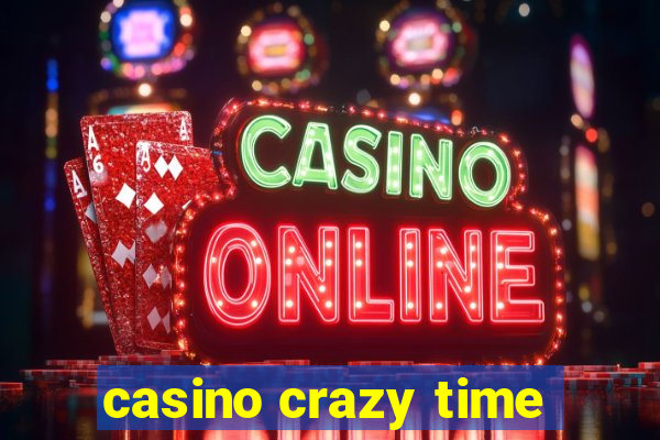 casino crazy time