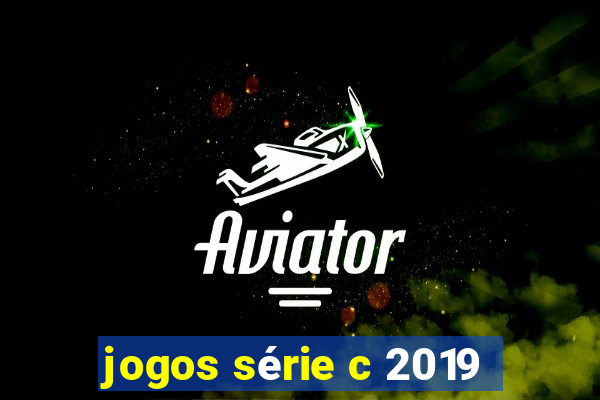 jogos série c 2019