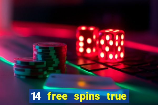 14 free spins true blue casino