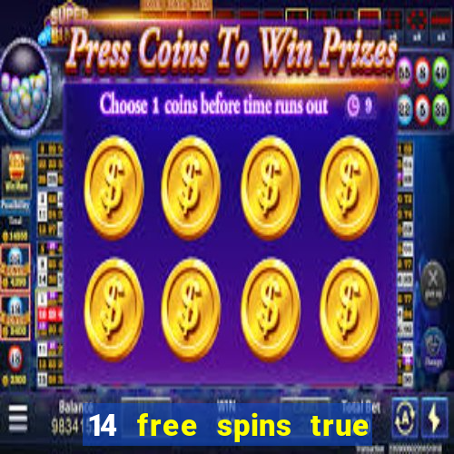 14 free spins true blue casino