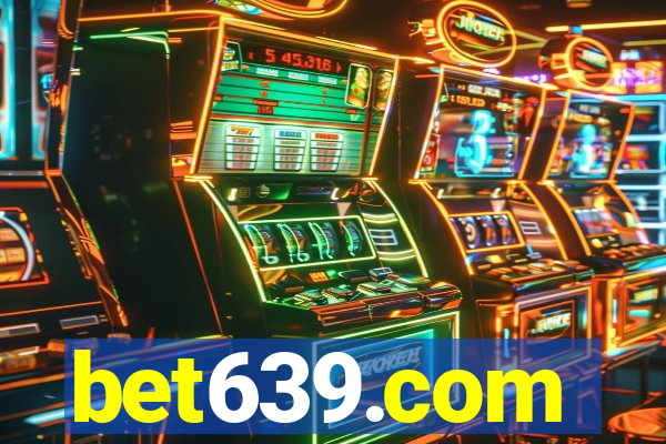 bet639.com