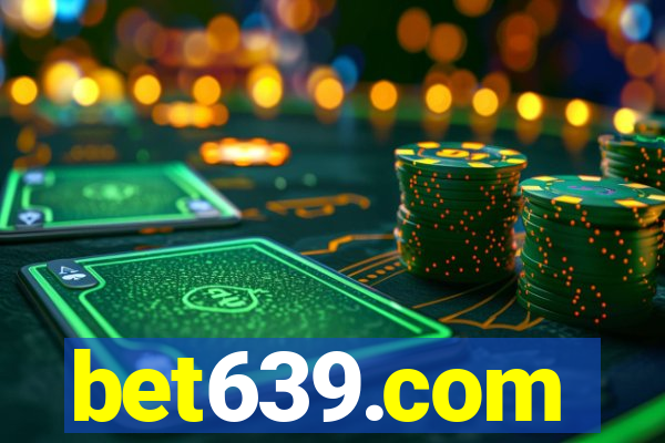 bet639.com