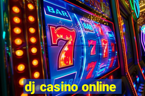 dj casino online