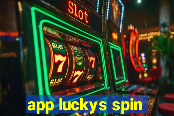 app luckys spin