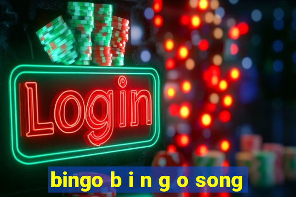 bingo b i n g o song