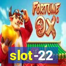 slot-22