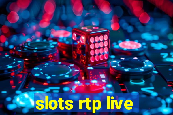 slots rtp live