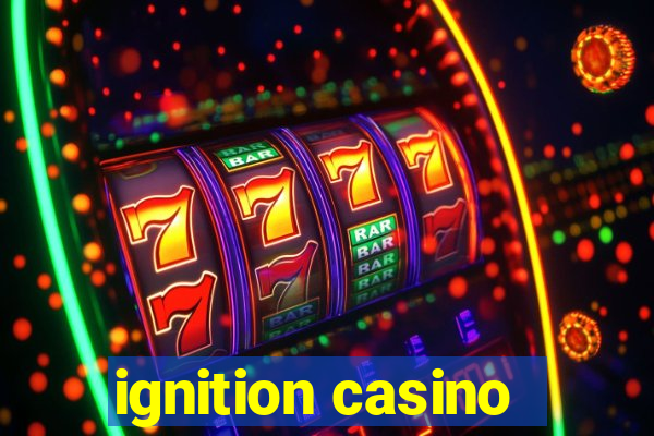 ignition casino