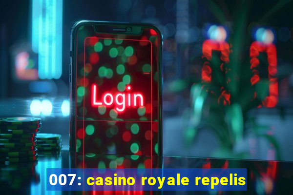 007: casino royale repelis