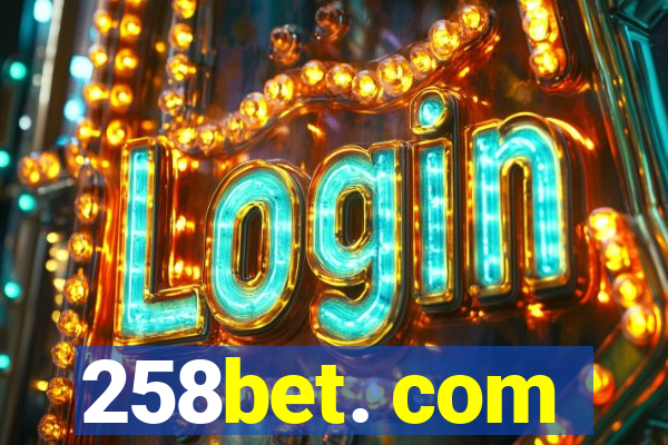 258bet. com