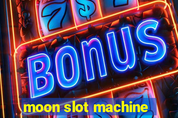 moon slot machine