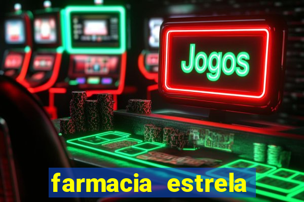 farmacia estrela porto alegre